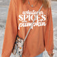 Whatever Spices Your Pumpkin Oversize Sweatshirt