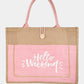 Fame Hello Weekend Burlap Tote Bag